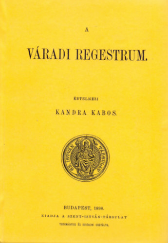 Kandra Kabos: A váradi regestrum könyv