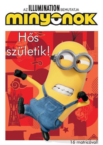 Minyonok - Hős születik! antikvár