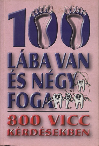 100 lába van és négy foga antikvár