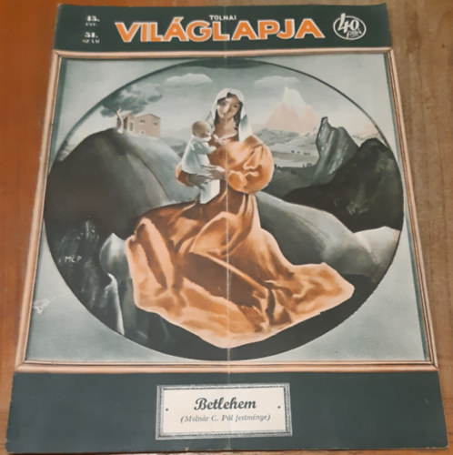 Tolnai Világlapja 45. évfolyam (1943) 51. szám antikvár