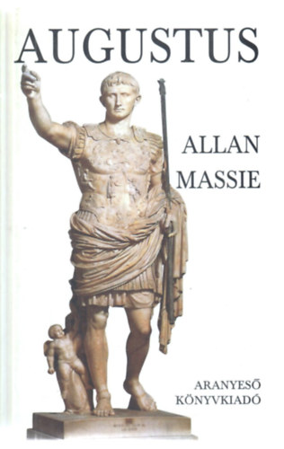 Allan Massie: Augustus antikvár