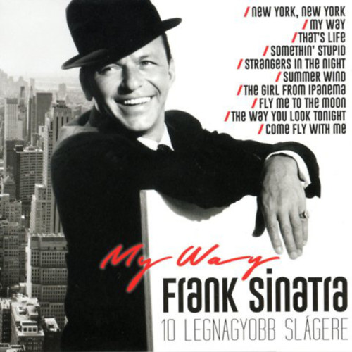 Frank Sinatra: Frank Sinatra 10 legnagyobb slágere - My Way (1 CD) könyv