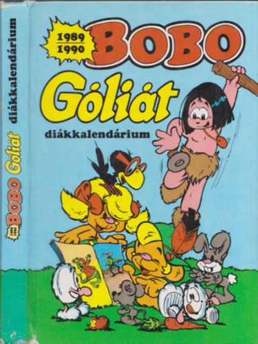 Rigó Béla: Bobo Góliát 1989-1990 diákkalendárium antikvár
