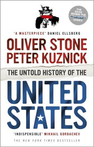 Oliver Stone; Peter Kuznick: The Untold History of the United States idegen