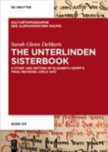 Demaris, Sarah Glenn: The Unterlinden Sisterbook idegen