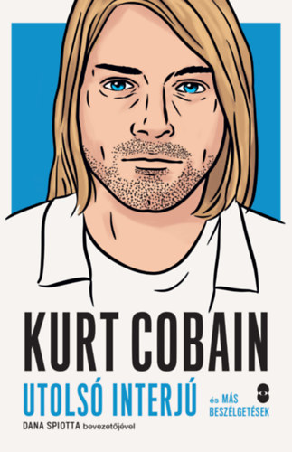 Kurt Cobain - Utolsó interjú és más beszélgetések akciós termékkép 1