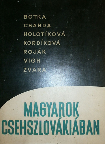 Több szerző: Magyarok Csehszlovákiában antikvár