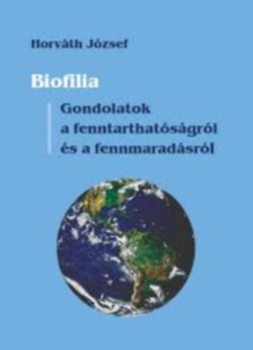 Horváth József: Biofilia antikvár