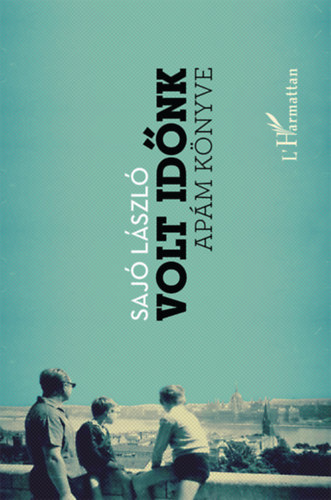 Sajó László: Volt időnk antikvár