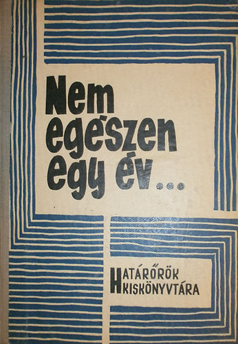 Szabó József: Nem egészen egy év antikvár
