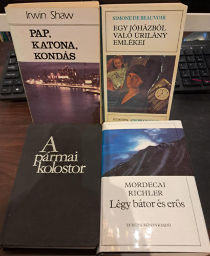 Mordecai Richler, Simone de Beauvoir, Irwin Shaw, Stendhal: 4 db szépirodalmi KÖNYVMENTŐ AJÁNLAT: Légy bátor és erős+Egy jóházból való úrilány emlékei+Pap, katona, kondás+A pármai kolostor antikvár
