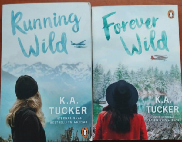 K. A. Tucker: Forever Wild+Running Wild antikvár