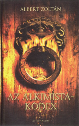 Albert Zoltán: Az alkimista-kódex antikvár