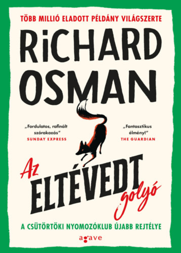 Richard Osman: Az eltévedt golyó e-Könyv