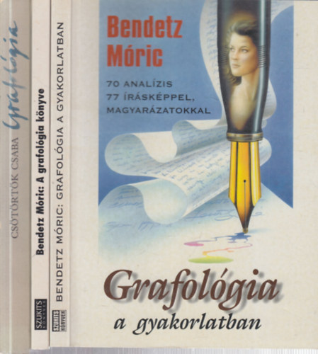 Bendetz Móric, Csötörtök Csaba: 3 db. grafológia (Grafológia a gyakorlatban + A grafológia könyve + Grafológia- Az íráselemzés kézikönyve) antikvár
