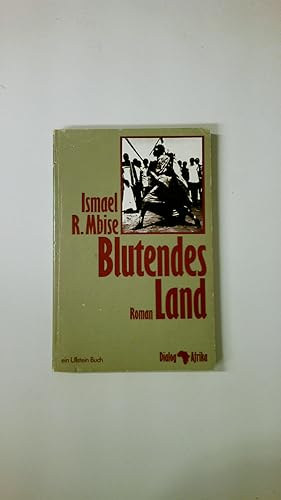 Ismael R. Mbise: Blutendes Land antikvár