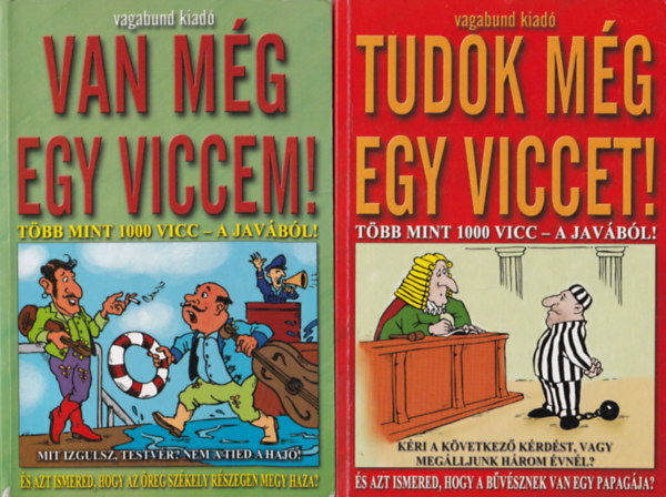 Szöllősi Péter (szerk.): 3 db Vicc könyv: Tudok még egy viccet ! + Van még egy viccem ! + Vicc vicc hátán - Kacagtató gyűjtemény könyv