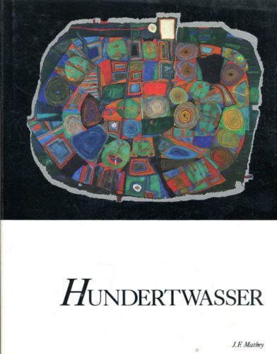 J. F. Mathey: Hundertwasser antikvár