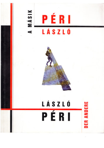 A másik Péri László - Der Andere László Péri antikvár