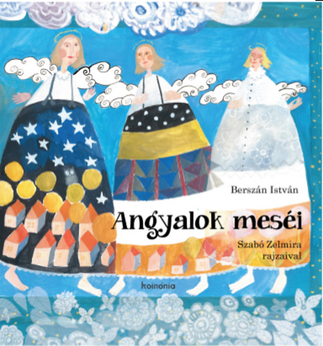 Berszán István: Angyalok meséi könyv