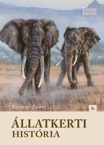 Kovács Zsolt: Állatkerti história könyv