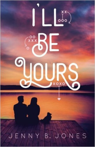 Jenny B. Jones: I'll ​Be Yours - (Tiéd leszek!) antikvár