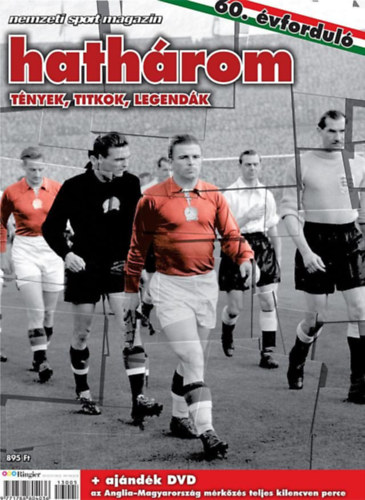 Hathárom - Tények, titkok, legendák (Nemzeti Sport Magazin) antikvár
