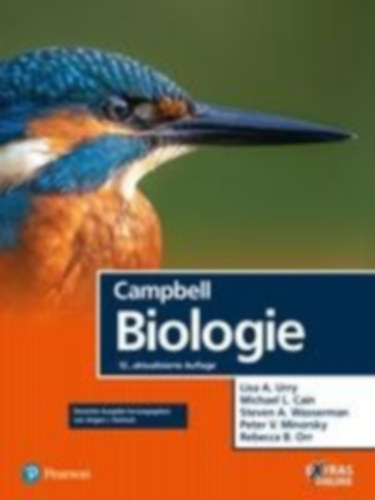 Urry, Lisa A. - Wasserman, Steven A. - Campbell, Neil A. - Cain, Michael L. - Minorsky, Peter V. - Orr, Rebecca B.: Campbell Biologie idegen
