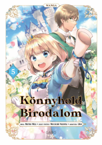 Mocsicuki Nozomu: Könnyhold Birodalom 5. könyv