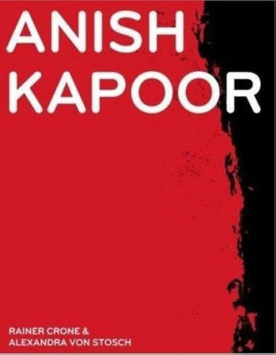 Rainer Crone, Alexandra von Stosch: Anish Kapoor antikvár