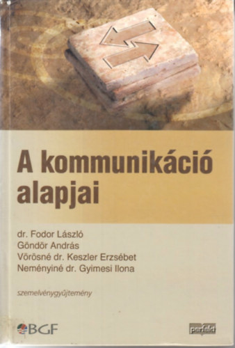 Fodor-Göndör-Vörösné-Neményiné: A kommunikáció alapjai antikvár