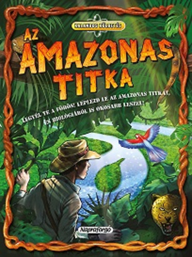 Green, Dan: Az Amazonas titka antikvár