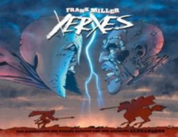 Miller, Frank: Xerxes idegen