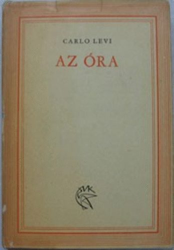Carlo Levi: Az óra antikvár