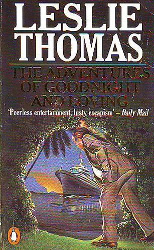 Leslie Thomas: The Adventures of Goodnight and Loving antikvár