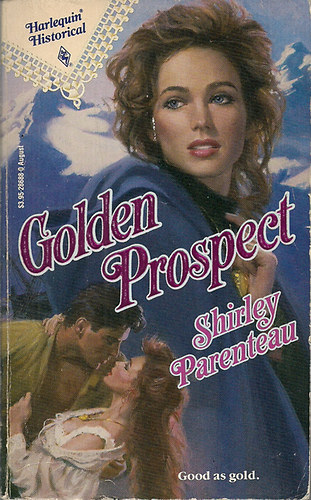 Shirley Parenteau: Golden prospect antikvár