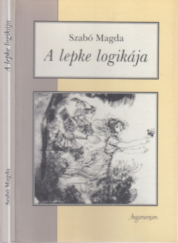 Szabó Magda: A lepke logikája (dedikált) antikvár