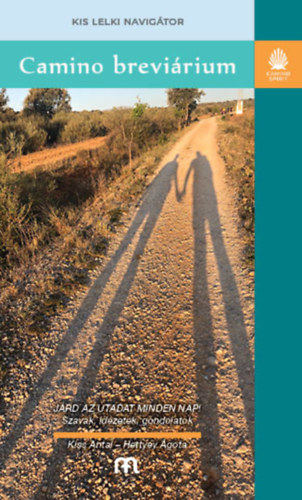 Kiss Antal, Hettyey Ágota: Camino breviárium antikvár