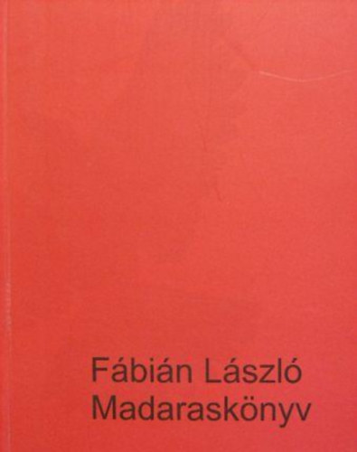Fábián László: Madaraskönyv antikvár