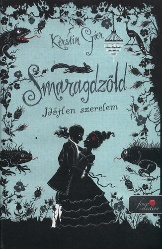 Kerstin Gier: Smaragdzöld - Időtlen szerelem antikvár