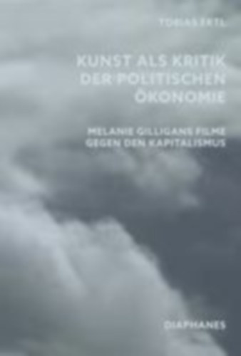 Ertl, Tobias: Kunst als Kritik der politischen Ökonomie idegen