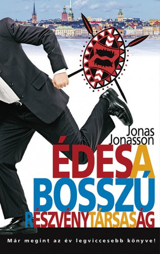 Jonas Jonasson: Édes a Bosszú Részvénytársaság e-Könyv