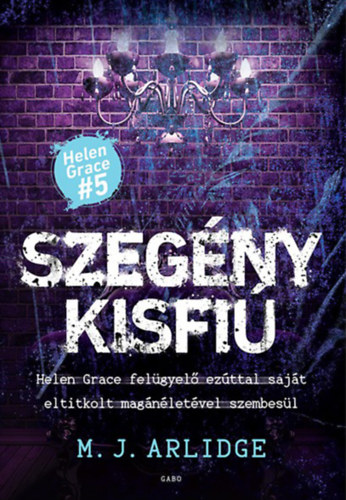 M. J. Arlidge: Szegény kisfiú e-Könyv