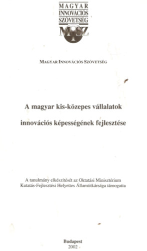 A magyar kis-közepes vállalatok innovációs képességének fejlesztése antikvár