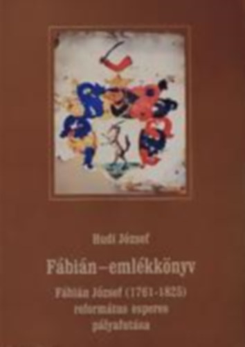Hudi József: Fábián-emlékkönyv antikvár