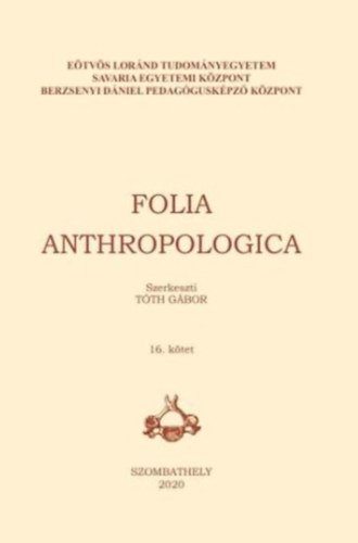 Folia Anthropologica 16. kötet antikvár