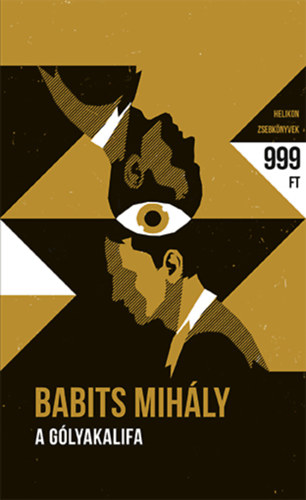 Babits Mihály: A gólyakalifa könyv