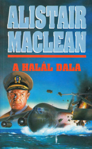 Alistair MacLean: A halál dala antikvár