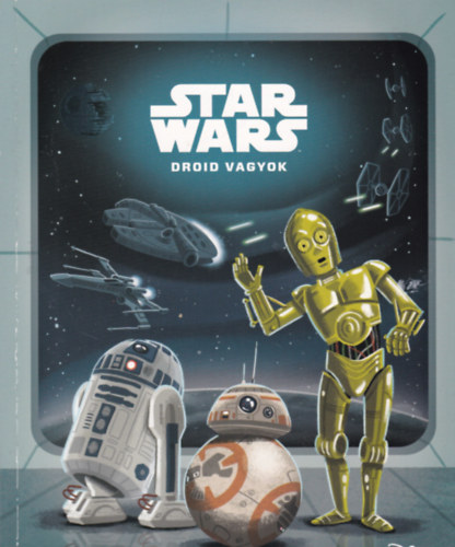 Christopher Nicholas - Chris Kennett: Droid vagyok (Star Wars) antikvár