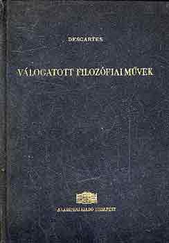 Descartes: Válogatott filozófiai művek antikvár